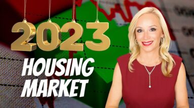 2023 Housing Market: 6 Things You Need to Know