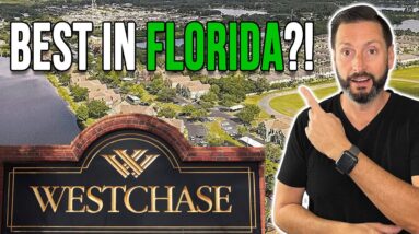 Living in Westchase, Florida: Your Ultimate Guide