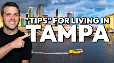 6 Insider Tips for Living in Tampa, Florida – Things Only Locals Know!