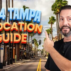 The Definitive Guide to Relocating to Tampa, Florida in 2024