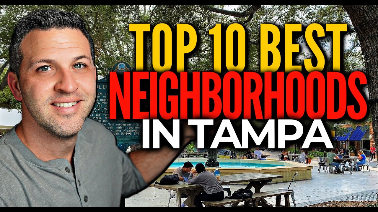 Best Area in Tampa Florida to Live Tampa Neighborhoods Review