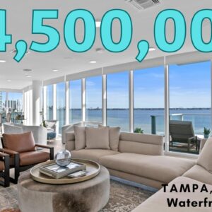 Exploring a Luxurious Waterfront Condo Worth $4,500,000 in Tampa, Florida’s Real Estate Market 🌴☀️